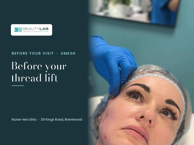 Before a Thread Lift: Preparation, Consultation and the Day Itself